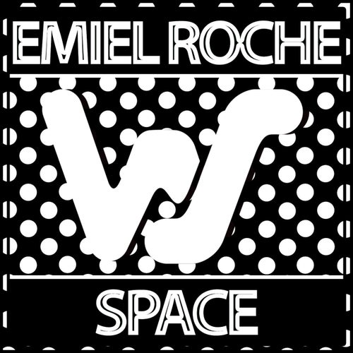 Emiel Roche - Space [WS409]